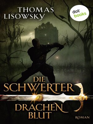 cover image of DIE SCHWERTER--Band 2